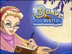 3 Days: Zoo Mystery