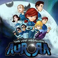 Aurora: The Lost Medallion Episode I