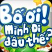 Bố ơi! Mình đi đâu thế? cho iOS