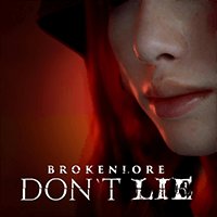 BrokenLore: DON’T LIE