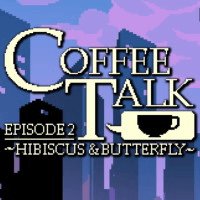 Coffee Talk Episode 2: Hibiscus & Butterfly
