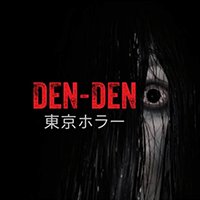 Den-Den: Tokyo Horror