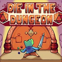 Die in the Dungeon
