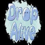 Drop Alive