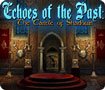 Echoes of the Past: The Castle of Shadows For Mac