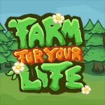 Farm for your Life