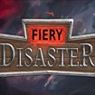 Fiery Disaster