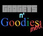 Gadgets n’ Goodies Mod