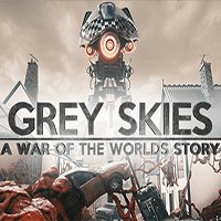 Grey Skies: A War of the Worlds Story