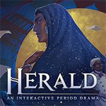 Herald: An Interactive Period Drama - Book I & II