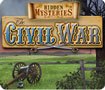 Hidden Mysteries: Civil War