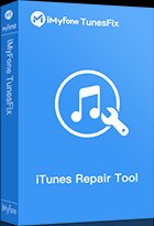iMyFone TunesFix