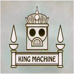 King Machine