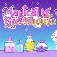 Magical Greenhouse