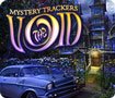 Mystery Trackers: The Void