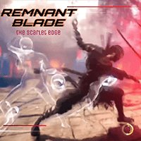 Remnant Blade: The Scarlet Edge