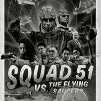 Squad 51 vs. the Flying Saucers
