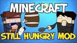 Still Hungry Mod