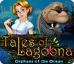 Tales of Lagoona: Orphans of the Ocean