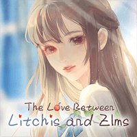 The Love Between Litchis and Elms