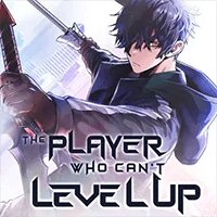 The Player Who Can't Level Up