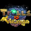Trolls vs Vikings cho Windows 8
