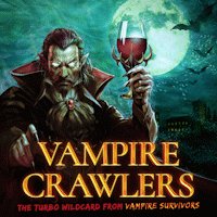 Vampire Crawlers: The Turbo Wildcard from Vampire Survivors