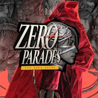 ZERO PARADES: For Dead Spies